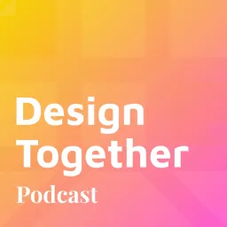 共共設計 Design Together Podcast artwork
