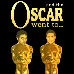 and the OSCAR went to... Podcast artwork