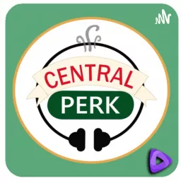 Central Perk Podcast artwork
