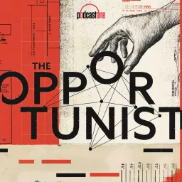 The Opportunist Podcast artwork