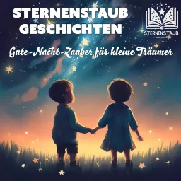 Sternenstaub-Geschichten | Ein magischer Kinder-Podcast artwork