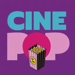 CinePop Podcast artwork