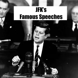 John Kennedy - Great Speeches - JFK