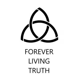 Forever Living Truth Podcast artwork