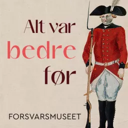 Alt var bedre før Podcast artwork