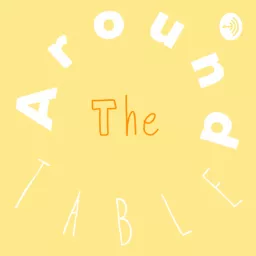 Around The Table Podcast artwork