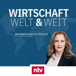 Wirtschaft Welt und Weit Podcast artwork