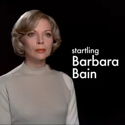 Startling Barbara Bain Podcast artwork