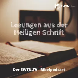 Lesungen aus der Heiligen Schrift Podcast artwork
