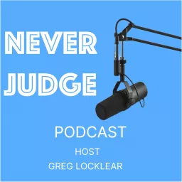 Never Judge Podcast artwork