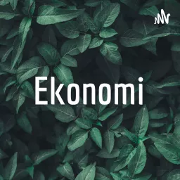 Ekonomi Podcast artwork