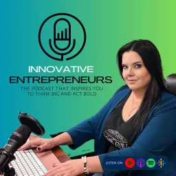 Innovative Entrepreneurs Podcast artwork