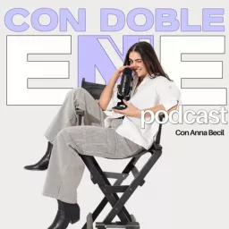 Con Doble Ene Podcast artwork