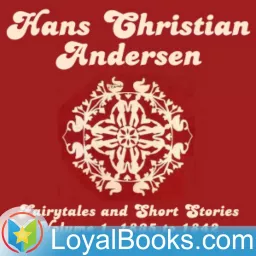 Hans Christian Andersen: Fairytales and Short Stories Volume 1, 1835 to 1842 by Hans Christian Andersen Podcast artwork