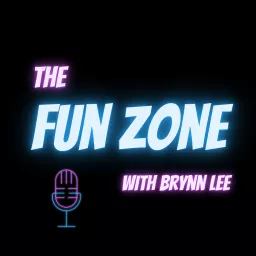 The Fun Zone with Brynn Lowden