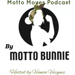 Motto Moves By Motto Bunnie