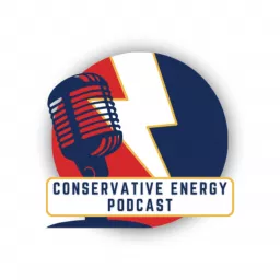 The Conservative Energy Podcast artwork