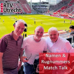 Namen & Rugnummers Match Talk Podcast artwork