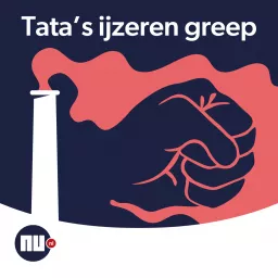 Tata's ijzeren greep Podcast artwork