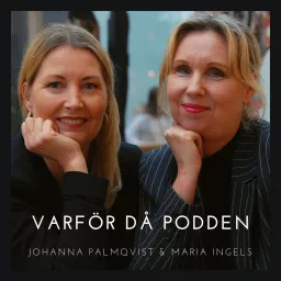 Varför då podden