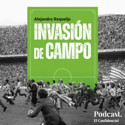 Invasión de Campo Podcast artwork