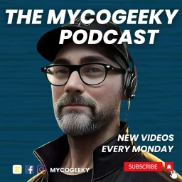 The MycoGeeky Podcast artwork