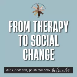 From Therapy to Social Change Podcast artwork