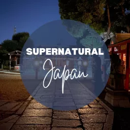 Supernatural Japan Podcast artwork