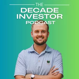 The Decade Investor Podcast artwork