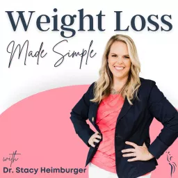 Weight Loss Made Simple Podcast artwork