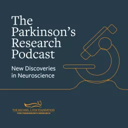 The Parkinson’s Research Podcast: New Discoveries in Neuroscience artwork