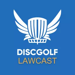 Disc Golf Lawcast