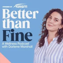 Better Than Fine With Darlene Marshall Podcast artwork