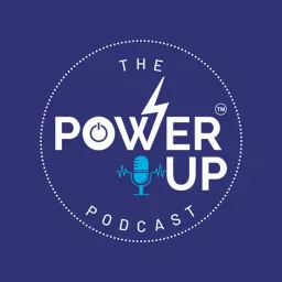 The Power Up Podcast artwork
