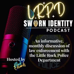 Sworn Identity: An informative discussion of law enforcement. Podcast artwork