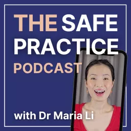 The Safe Practice Podcast