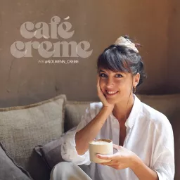 Café Crème Podcast artwork