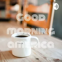 Good morning america Podcast artwork