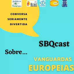 SBQCAST VANGUARDAS EUROPEIAS Podcast artwork