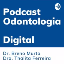 Dra Thalita Ferreira e Dr Breno Murta Podcast artwork