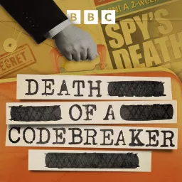 Death of a Codebreaker Podcast artwork
