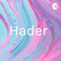 Hader Podcast artwork