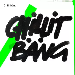 Chillitbäng Podcast artwork
