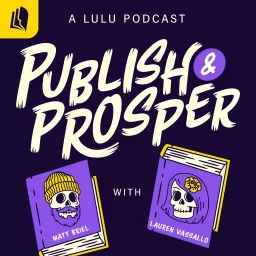 Publish & Prosper Podcast artwork
