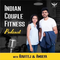 Indian Couple Fitness Podcast artwork