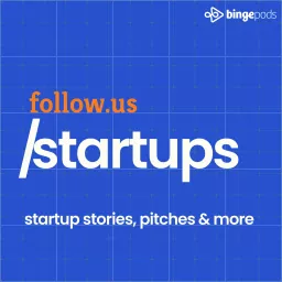 follow.us/startups Podcast artwork