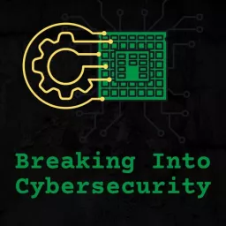 Breaking Into Cybersecurity