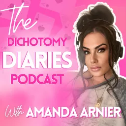 The Dichotomy Diaries Podcast artwork