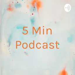 5 Min Podcast artwork