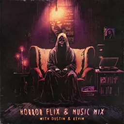 Horror Flix and Music Mix